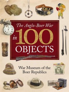 The Anglo-Boer War in 100 Objects3